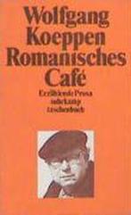 Romanisches Café 9783518365717, Livres, Livres Autre, Wolfgang Koeppen, Verzenden