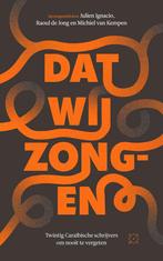 Dat wij zongen 9789493248472 Julien Ignacio, Verzenden, Zo goed als nieuw, Julien Ignacio