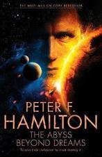 The Abyss Beyond Dreams (Chronicle of the Fallers),, Gelezen, Verzenden, Peter F. Hamilton