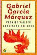 Kroniek van een aangekondigde dood ; het verhaal van het, Boeken, Gelezen, Gabriel Garcia Marquez, Verzenden