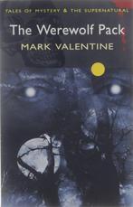 Werewolf Pack 9781840220872, Mark Valentine, Verzenden