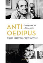 Anti-Oedipus / Kapitalisme en schizofrenie / 1 9789025909857, Verzenden, Gelezen, Gilles Deleuze