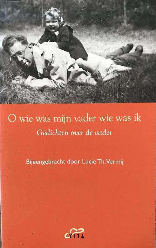O WIE WAS MIJN VADER WIE WAS IK 9789050711630, Boeken, Gedichten en Poëzie, Zo goed als nieuw, Verzenden