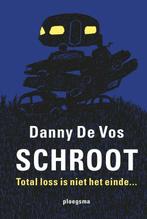Ploegsma jeugdboeken - Schroot (9789021678108, Danny De Vos), Verzenden