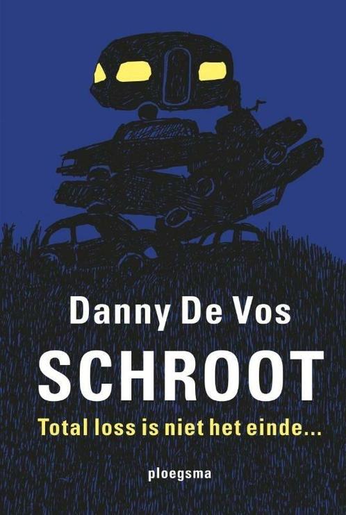 Ploegsma jeugdboeken - Schroot (9789021678108, Danny De Vos), Antiquités & Art, Antiquités | Livres & Manuscrits, Envoi