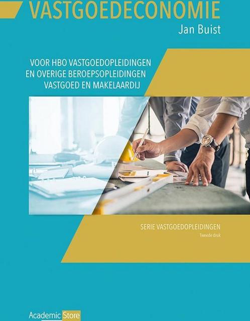 Vastgoedeconomie / Serie Vastgoed Opleidingen / 5 Jan Buist, Boeken, Schoolboeken, Gelezen, Verzenden