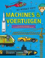 Machines & voertuigen / Zo werkt het... 9789044746945, Gelezen, Verzenden, Nederlands, John Farndon