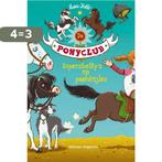 Supershettys op paardrijles / De Ponyclub / 3 9789048312399, Boeken, Verzenden, Gelezen, Suza Kolb