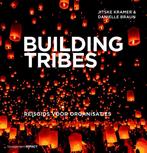 Building Tribes 9789462761759, Gelezen, Jitske Kramer, Danielle Braun, Verzenden