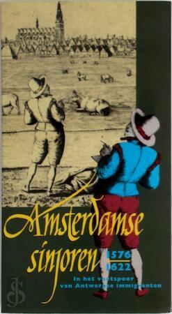 Amsterdamse sinjoren 1576-1622, Livres, Langue | Langues Autre, Envoi