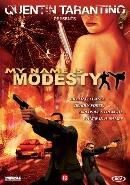 My name is modesty op DVD, Verzenden