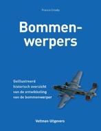 Bommenwerpers 9789048308477 Francis Crosby, Verzenden, Zo goed als nieuw, Francis Crosby