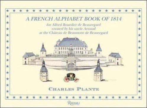 French Alphabet Book of 1814 9780847830107, Boeken, Overige Boeken, Zo goed als nieuw, Verzenden