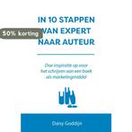 In 10 stappen van expert naar auteur / 10 stappen, Boeken, Verzenden, Zo goed als nieuw, Daisy Goddijn