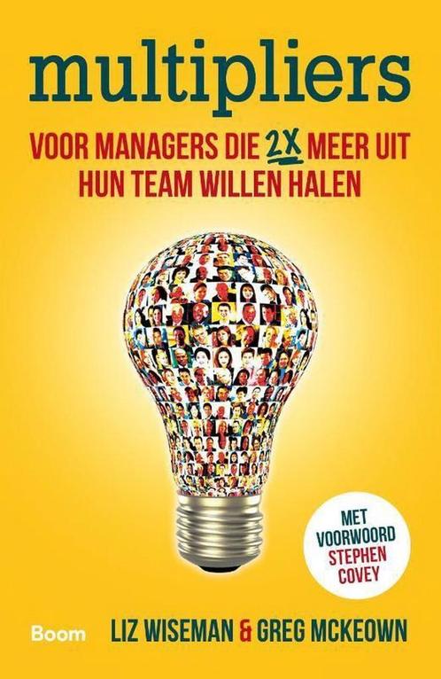 Multipliers - Greg McKeown, Liz Wiseman - 9789462201385 - Pa, Boeken, Studieboeken en Cursussen, Verzenden