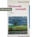 Vermoorde onschuld 9789060127780 Leeuwen, Boeken, Verzenden, Gelezen, Leeuwen