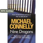 Nine Dragons 9781409103523 Michael Connelly, Verzenden, Gelezen, Michael Connelly