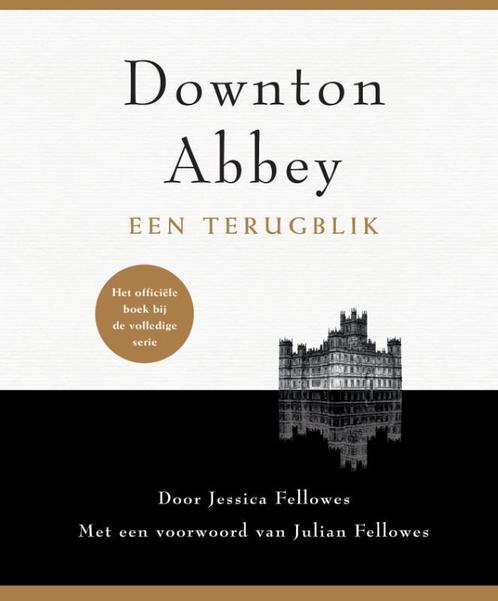 Downton Abbey 9789021560670 Jessica Fellowes, Boeken, Film, Tv en Media, Gelezen, Verzenden
