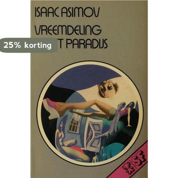 Vreemdeling in het paradijs 9789022990964 Asimov, Verzenden, Asimov
