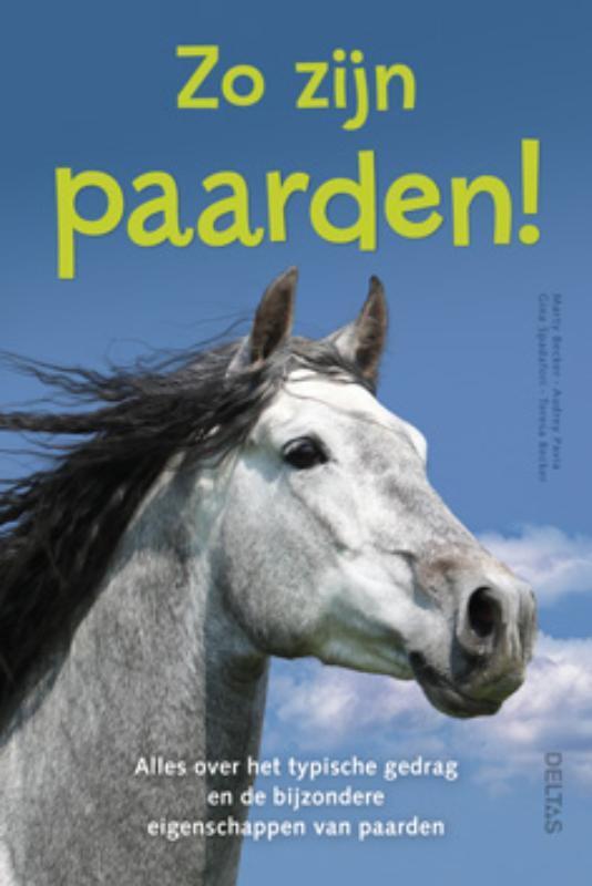 Zo zijn paarden! 9789044731668 Audrey Pavia, Boeken, Hobby en Vrije tijd, Zo goed als nieuw, Verzenden