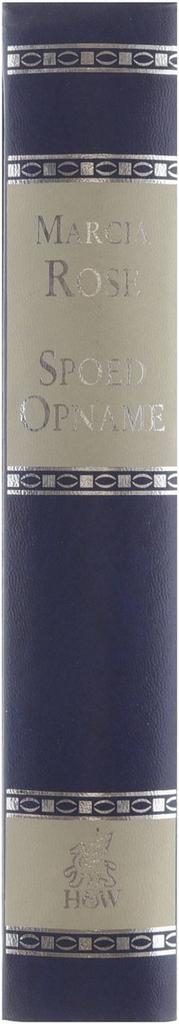 Spoedopname 9789026974809 Marcia Rose, Boeken, Streekboeken en Streekromans, Zo goed als nieuw, Verzenden