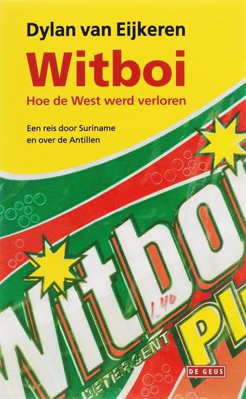 Witboi 9789044507812 D. van Eijkeren, Verzenden, D. van Eijkeren