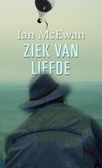 Ziek van liefde 9789061698722 Ian McEwan, Boeken, Verzenden, Zo goed als nieuw, Ian McEwan