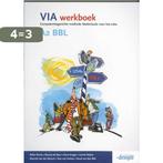 VIA - A2 BBL - Werkboek 9789076944906 Rieke Wynia, Boeken, Verzenden, Gelezen, Rieke Wynia