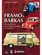 FRAMO & BARKAS, DIE GESCHICHTE DER 2-TAKT-TRANSPORTER AUS, Nieuw