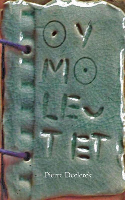 OY MO LEU TET! 9789403701288 Pierre Declerck, Boeken, Overige Boeken, Zo goed als nieuw, Verzenden