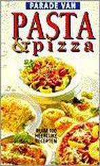 PARADE VAN PASTA EN PIZZA 9789066110526, Boeken, Verzenden, Gelezen, Irene van Blommestein