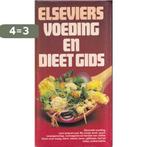 Elseviers Voeding en Dieet Gids 9789010023391, Boeken, Verzenden, Gelezen, Staf WP Medische Encyclopedie