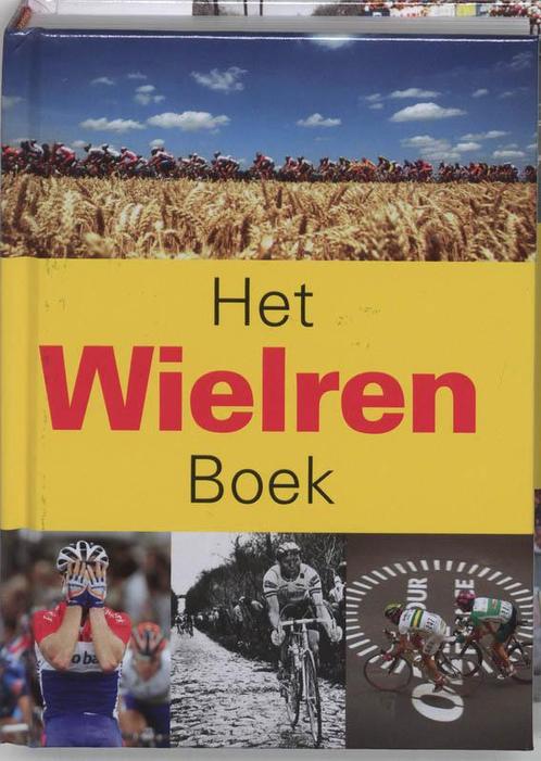 Het Wielren Boek 9789040083952 J. Bergsma, Boeken, Hobby en Vrije tijd, Gelezen, Verzenden