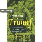 Triomf 9789060059487 Martin Ros, Verzenden, Martin Ros