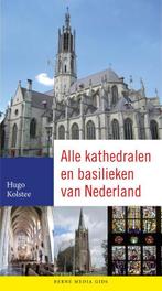Alle kathedralen en basilieken van Nederland 9789089721167, Boeken, Verzenden, Zo goed als nieuw, Hugo Kolstee