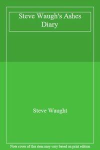 Steve Waughs Ashes Diary By Steve Waught, Livres, Livres Autre, Envoi