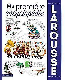 Ma première encyclopédie Larousse  Collectif  Book, Livres, Livres Autre, Envoi