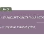 Van midlifecrisis naar midlifepower 9789082319507, Boeken, Gezondheid, Dieet en Voeding, Verzenden, Gelezen, Annemarie Cusinello