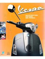 VESPA, UNAVVENTURA ITALIANA NEL MONDO, Boeken, Nieuw