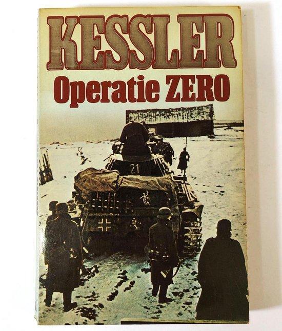 Operatie zero 9789010047267 Leo Kessler, Livres, Livres Autre, Envoi