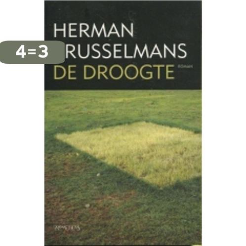 De droogte 9789044603033 Herman Brusselmans, Boeken, Romans, Gelezen, Verzenden