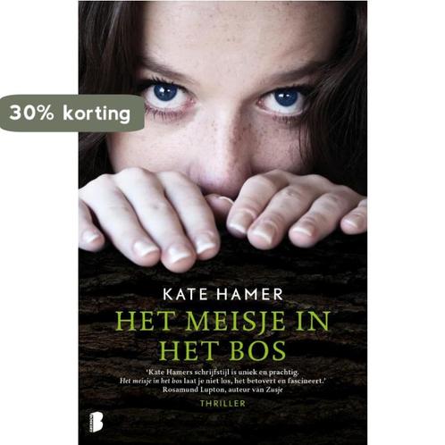 Het meisje in het bos 9789022582190 Kate Hamer, Livres, Thrillers, Envoi