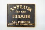 Reclamebord - Asiel voor de Gekken - Gietijzer, Antiek en Kunst, Curiosa en Brocante
