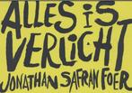 Alles is verlicht 9789049802387 Jonathan Safran Foer, Boeken, Verzenden, Gelezen, Jonathan Safran Foer