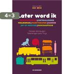 Later word ik / Lees je slim / beroepen 9789058388698, Verzenden, Gelezen, Moniek Vermeulen
