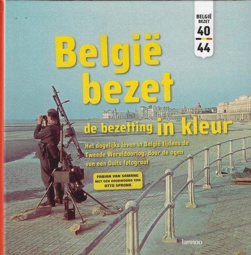 België bezet in kleur - Fabian van Samang 9789020958539, Boeken, Geschiedenis | Wereld, Gelezen, Verzenden
