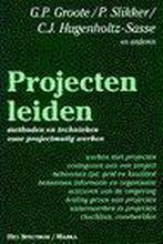 Projecten leiden (5e herz.dr) 9789027445131, Boeken, Gelezen, G.P. Groote, Verzenden
