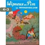 Wipneus en Pim op Muggeneiland / Wipneus-serie 9789060945049, Verzenden, Gelezen, B. van Wijckmade