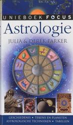 Focus Astrologie 9789047501473, Boeken, Zo goed als nieuw, Julia Parker, Derek Parker, Verzenden