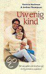 UW ENIG KIND 9789022525999 Patricia Nachman, Boeken, Verzenden, Gelezen, Patricia Nachman